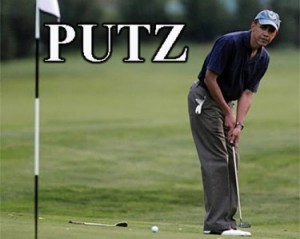 OBAMA PUTZ